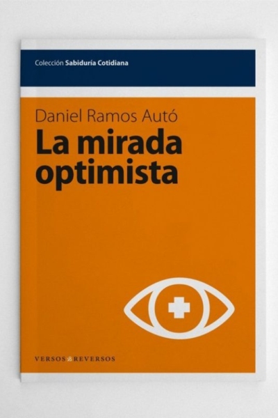 La mirada optimista