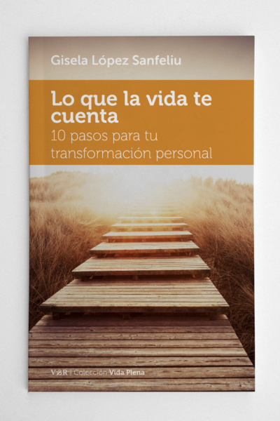 Lo que la vida te cuenta