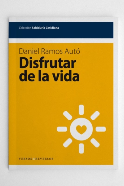 Disfrutar de la Vida