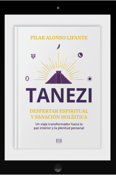Tanezi: Despertar Espiritual y Sanación Holística - Ebook
